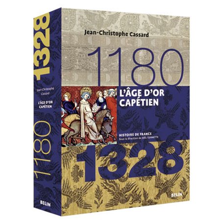 L'âge d'or capétien (1180-1328)