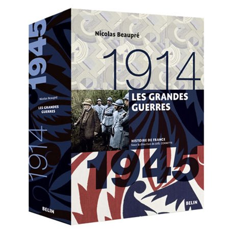 Les Grandes Guerres (1914-1945)