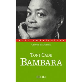 Toni Cade Bambara, Entre militantisme et fiction