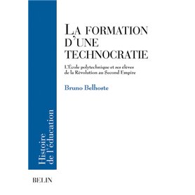 La formation d'une technocratie