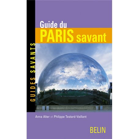 Guide du Paris savant