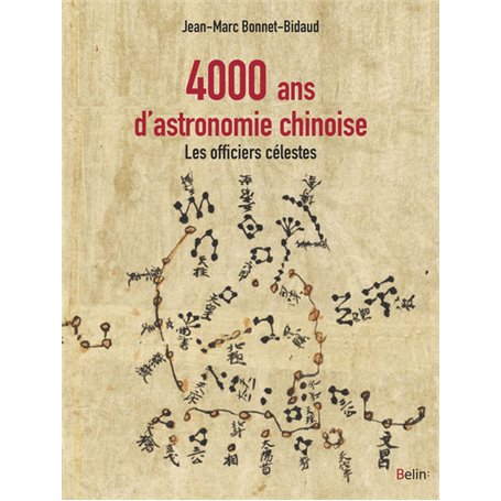 4000 ans d'astronomie chinoise