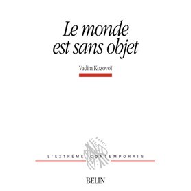 Le monde est sans objet