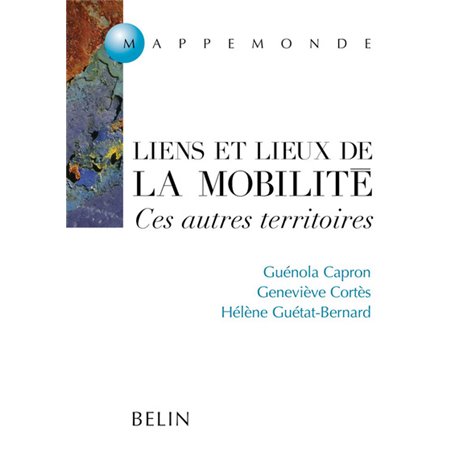 Liens et lieux de la mobilité