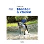 L'art de monter à  cheval