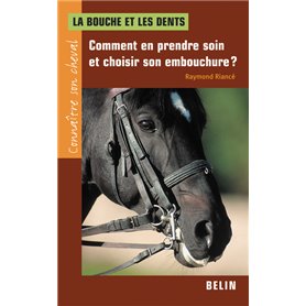 La bouche et les dents