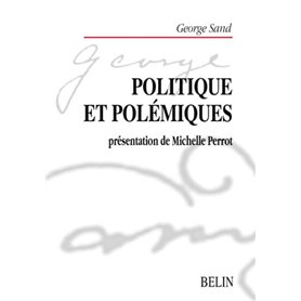 Politique et polémiques