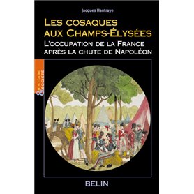 Les cosaques aux Champs-Élysées