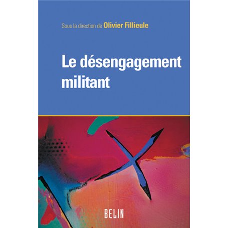 Le désengagement militant