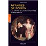 Affaires de poison