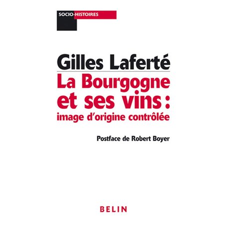 La Bourgogne et ses vins