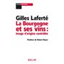 La Bourgogne et ses vins