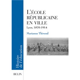 L'Ecole républicaine en ville