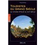 Touristes du Grand Siècle