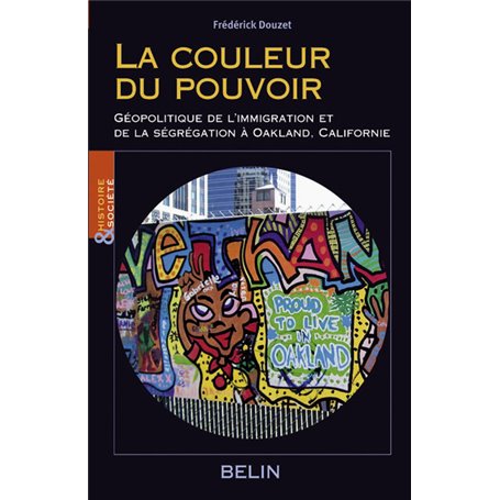 La couleur du pouvoir : discriminations et violence en Californie