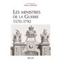 Les ministres de la Guerre 1570-1792