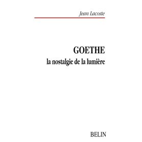 Goethe, la nostalgie de la lumière