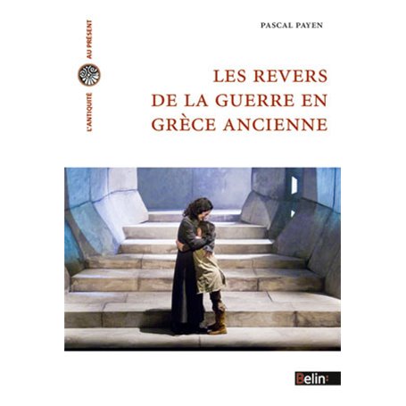 Les revers de la guerre en Grèce ancienne