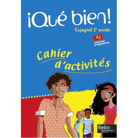 Â¡Qué bien!  - 2ème année / A2