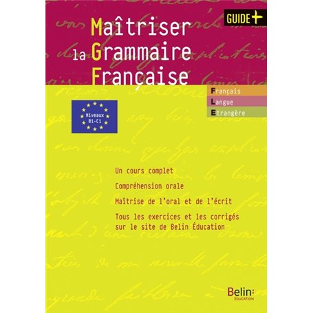 Maîtriser la Grammaire française