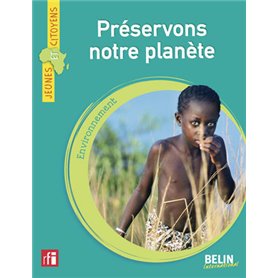 Préservons notre planète