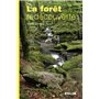 La forêt redécouverte