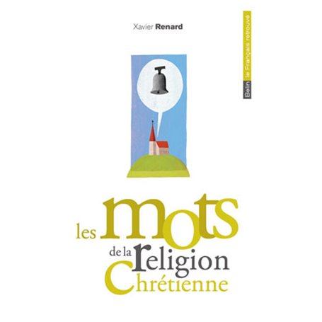 Les mots de la religion chrétienne