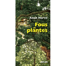 Fous de plantes