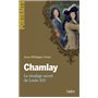 Chamlay. Le stratège secret de Louis XIV