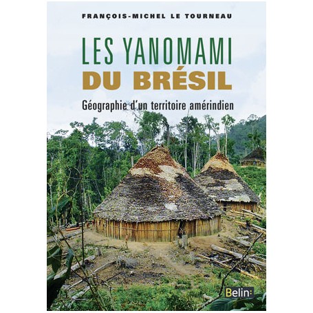 Les Yanomami du Brésil