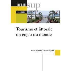 Tourisme et littoral : un enjeu du monde