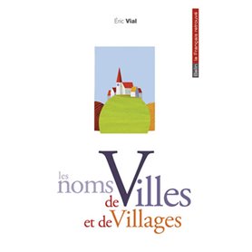 Les noms de villes et de villages