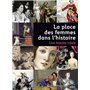 La place des femmes dans l'histoire