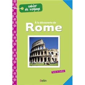 À la découverte de Rome