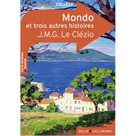 Mondo et trois autres histoires