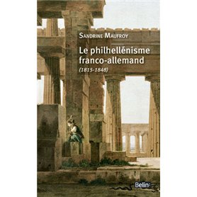 Le philhellénisme franco-allemand (1815-1848)