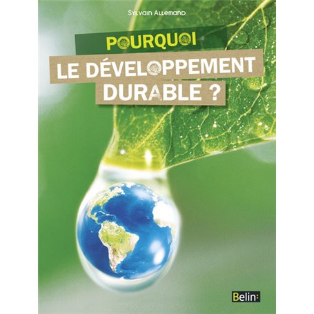 Pourquoi le développement durable?