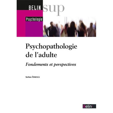 Psychopathologie de l'adulte