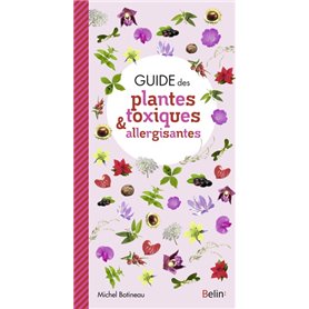 Guide des plantes toxiques et allergisantes