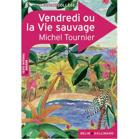 Vendredi ou la Vie sauvage