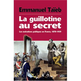 La guillotine au secret