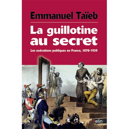 La guillotine au secret