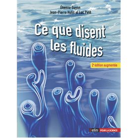 Ce que disent les fluides - 2e édition