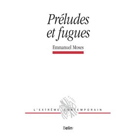 Préludes et fugues