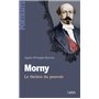 Morny : le théâtre du pouvoir