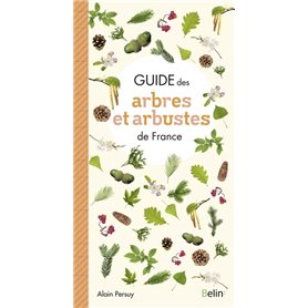 Guide des Arbres et Arbustes de France