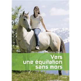 Vers une équitation sans mors