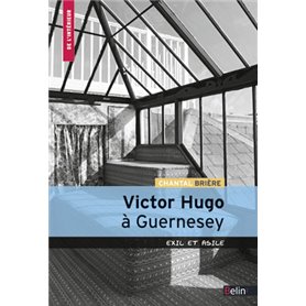 Victor Hugo à  Guernesey