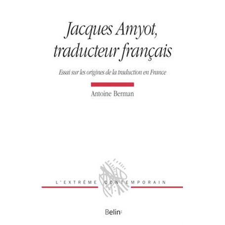 Jacques Amyot, traducteur français