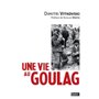 Une vie au Goulag